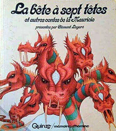 Copertina: La bête à sept têtes et autres contes de la Mauricie