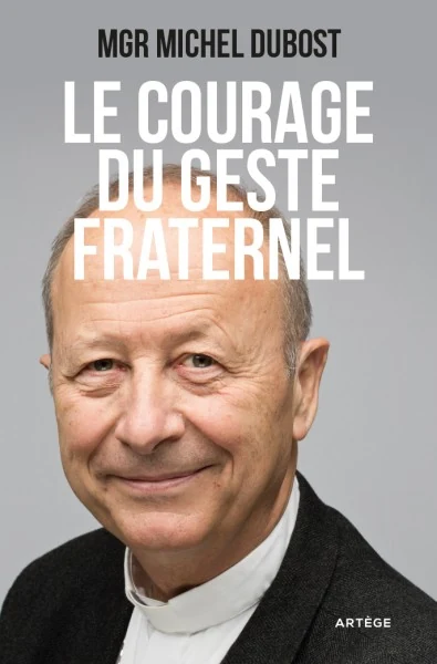 Cover: Le courage du geste fraternel