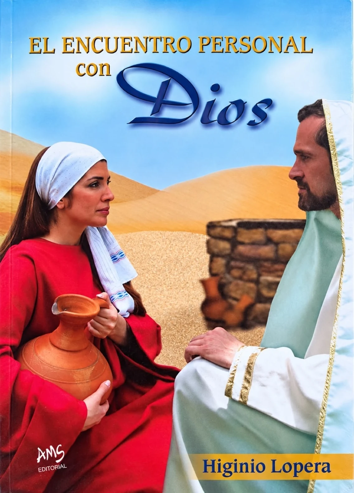 Cover: El encuentro personal con Dios