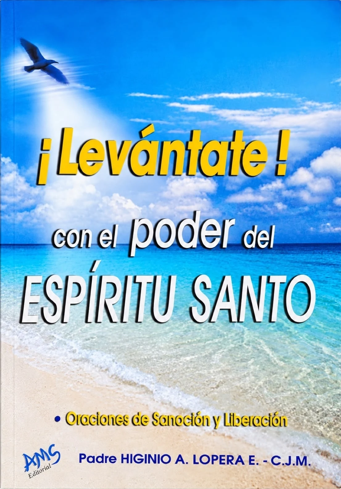 Cover photograph : ¡Levántate! con el poder del Espíritu Santo