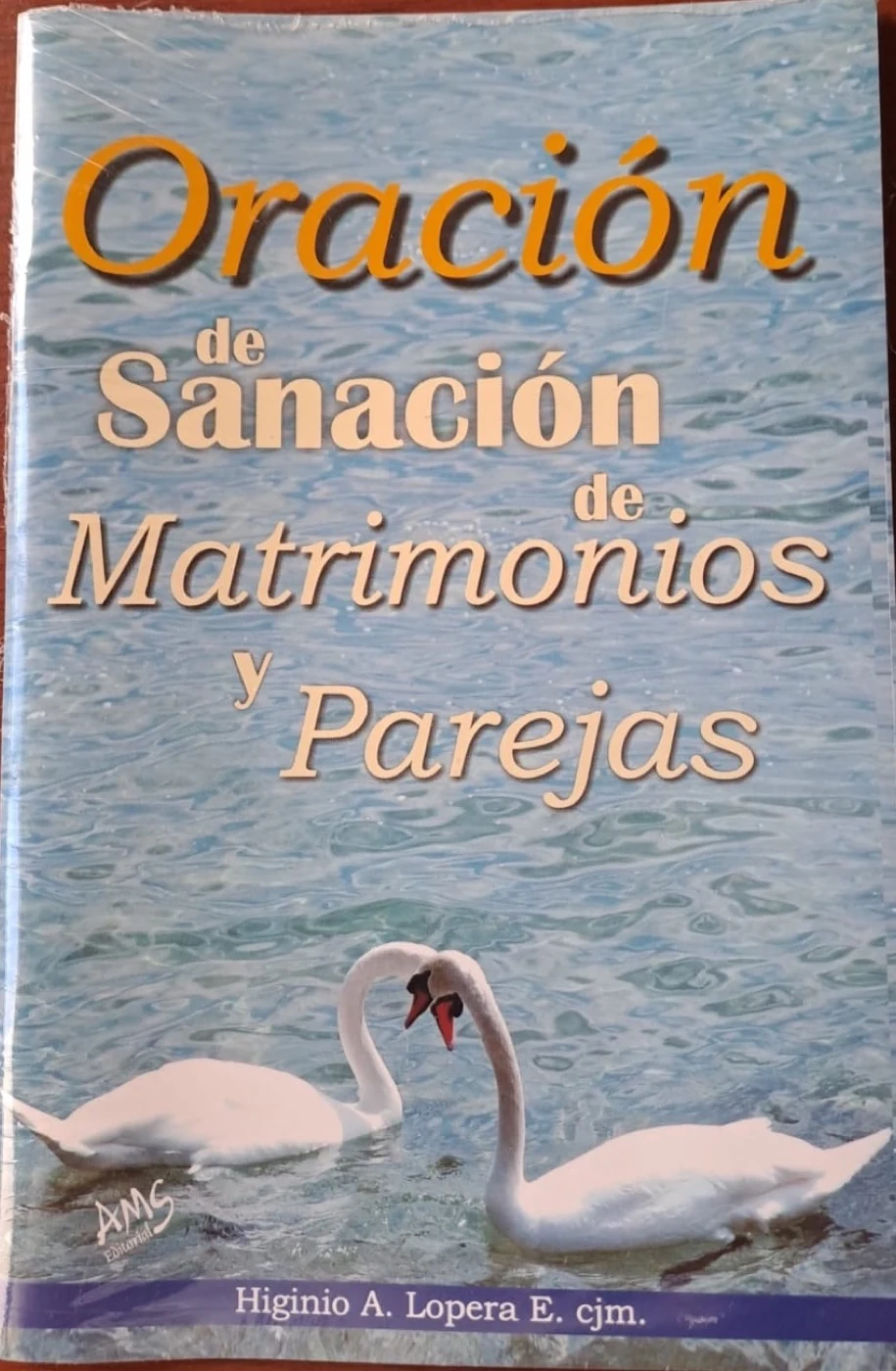 Cover photograph : Oración de sanación de matrimonios y parejas